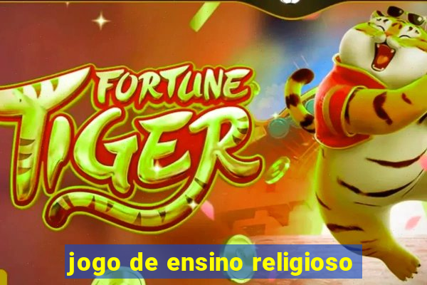 jogo de ensino religioso